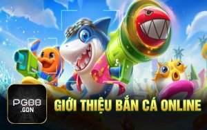 Giới thiệu bắn cá online