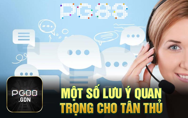 Một số lưu ý quan trọng cho tân thủ