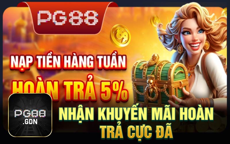 Nhận khuyến mãi hoàn trả cực đã