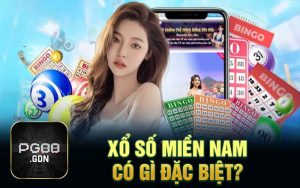 Xổ số miền Nam có gì đặc biệt?